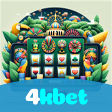 4kbet：Aposte agora e ganhe no melhor cassino online!